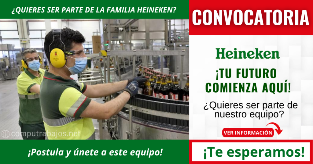 Empleos disponibles en Empresa Internacional HEINEKEN Empleos disponibles en Empresa Internacional HEINEKEN