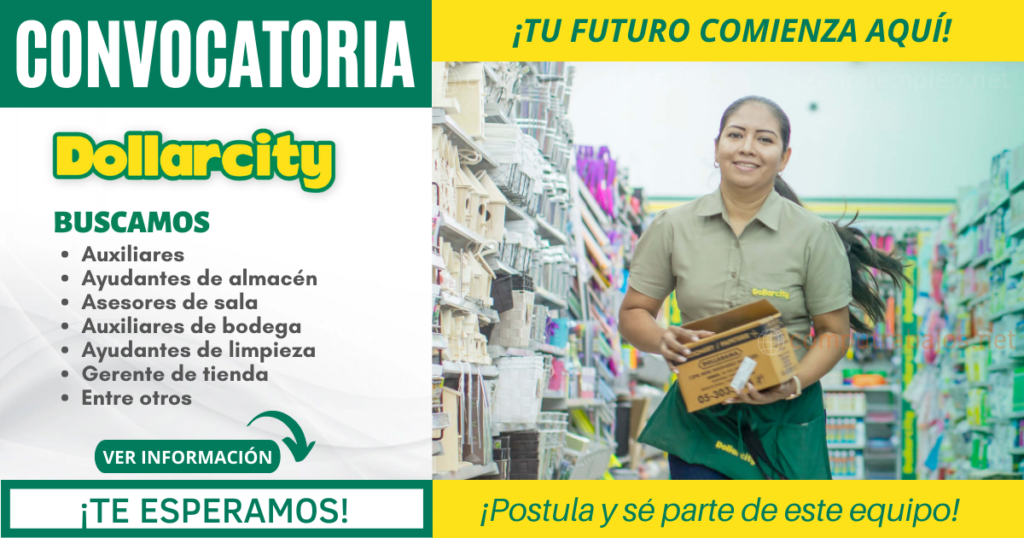 Gran convocatoria en multinacional DOLLARCITY Gran convocatoria en multinacional DOLLARCITY